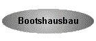 Bootshausbau